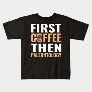 Paleontologist Paleontology Coffee Fathers Day Gift Funny Retro Vintage Kids T-Shirt